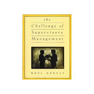   of Supervisory Management (9781860760778) Noel Harvey Books