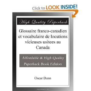  Glossaire franco canadien et vocabulaire de locutions 