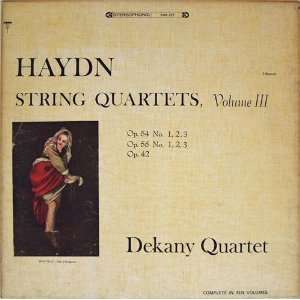  HAYDN STRING QUARTETS DEKANY QUARTET VOLUME III Music