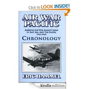 Air War Pacific Chronology Eric Hammel  Kindle Store
