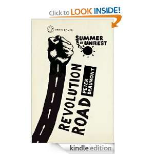 Summer of Unrest Revolution Road Peter Beaumont  Kindle 