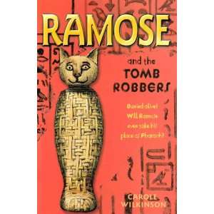  Ramose and the Tomb Robbers (9781846470011) Carole 
