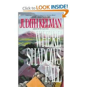  Where Shadows Fall (9780425101810) Judith Kelman Books