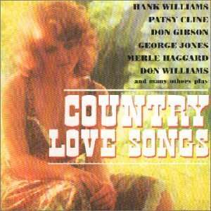  Country Love Songs Various Artists Music