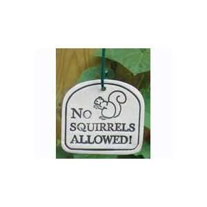  New Amaranth Stoneware Ltd No Squirrels Allowed Plaque 
