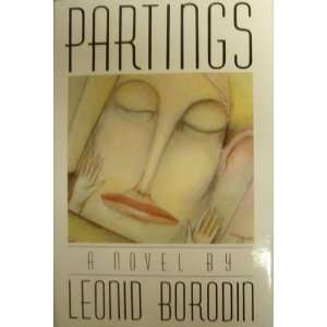    Partings (9780151709786) Leonid Borodin, David Floyd Books