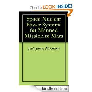  Space Nuclear Power Systems for Manned Mission to Mars 