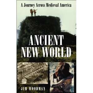  Ancient New World (9780738852959) Jim Woodman Books