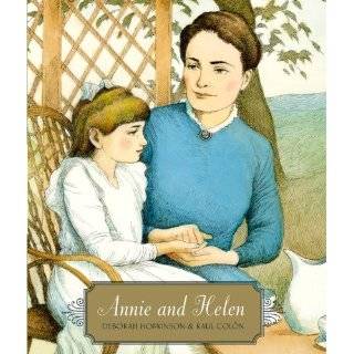 Annie and Helen by Deborah Hopkinson and Raul Colon ( Hardcover 