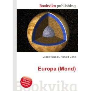  Europa (Mond) Ronald Cohn Jesse Russell Books