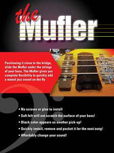Mufler; The Bass Guitar Mute for that Jazz Sound  