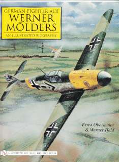 GERMAN FIGHTER ACE WERNER MOLDERS   WW2 HISTORY BOOK  