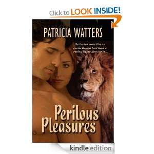 Perilous Pleasures Patricia Watters  Kindle Store