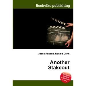  Another Stakeout Ronald Cohn Jesse Russell Books