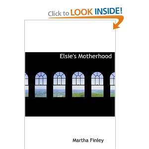 Elsies Motherhood  