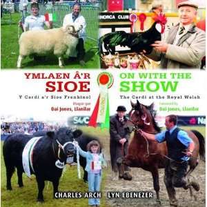  Ymlaen Ar Sioe/on With the Show (Welsh and English 