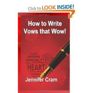  How to Write Vows that Wow (9781463552336) Jennifer Cram 