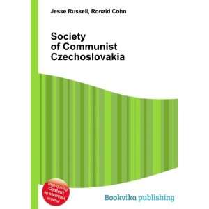 Society of Communist Czechoslovakia Ronald Cohn Jesse 