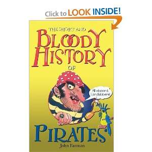  The Short and Bloody History of Pirates (9780099407096 