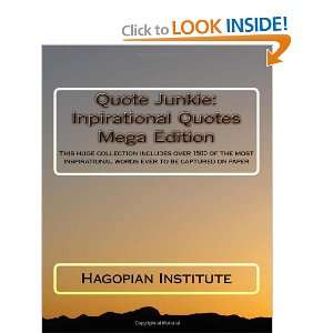  Quote Junkie Inpirational Quotes Mega Edition This huge 
