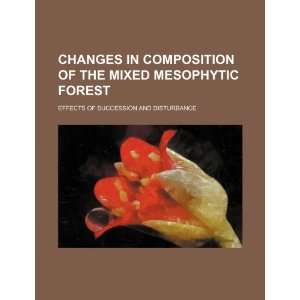   forest effects of succession and disturbance (9781234503833) U.S