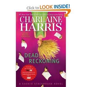  Dead Reckoning (Sookie Stackhouse/True Blood, Book 11 