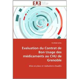 Evaluation du Contrat de Bon Usage des médicaments au CHU de Grenoble 