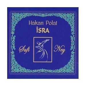  isra / Sufi Ney Hakan Polat Music