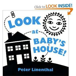    Look at Babys House (9780525420613) Peter Linenthal Books