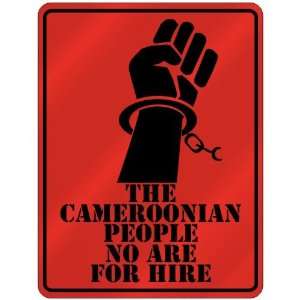   People No Are For Hire  Cameroon Parking Sign Country