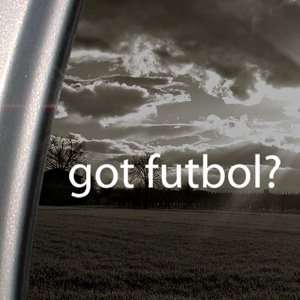  Got Futbol? Decal Soccer Goal Sport Window Sticker 