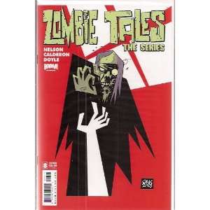  Zombie Tales the Series Number 8 Alternative Cover Comic 
