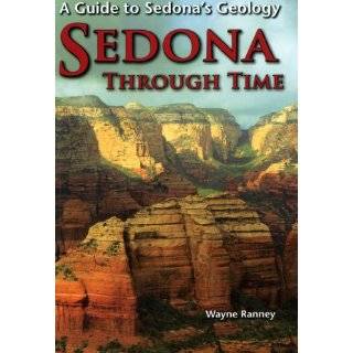 Sedona Through Time by Wayne Ranney, Pam Frazier and Bronze Black (Sep 