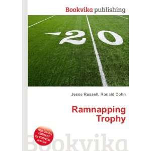  Ramnapping Trophy Ronald Cohn Jesse Russell Books