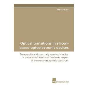  Optical transitions in silicon based optoelectronic 