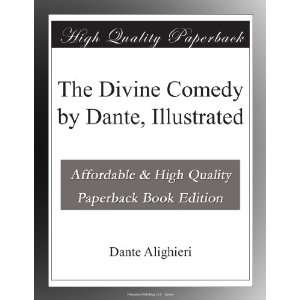  The Divine Comedy by Dante, Illustrated Dante Alighieri 