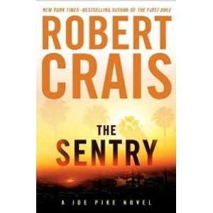  The Sentry (Joe Pike) robert crais Books