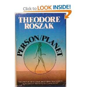   of industrial society (9780385000635) Theodore Roszak Books