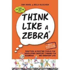   Think Like a Zebra (9789655500219) Bella Bleicher, Sari Barel Books