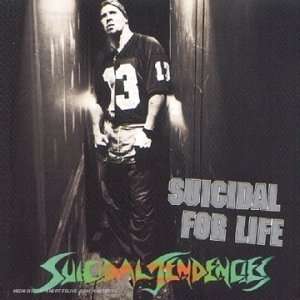  Suicidal for Life Suicidal Tendencies Music
