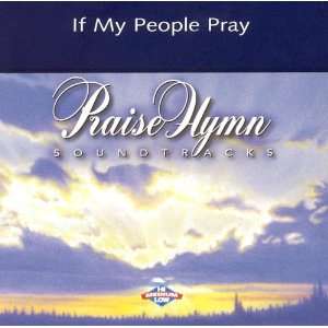  If My People Pray Avalon Music