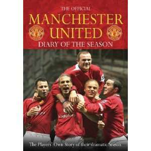  The Official Manchester United Diary of the Season The Players 