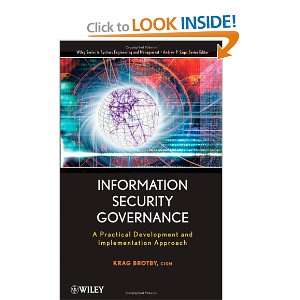  Information Security Governance (Wiley Series in Systems 