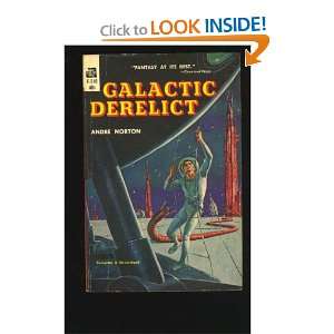  Galactic Derelict ANDRE NORTON, Ed Emsh Books