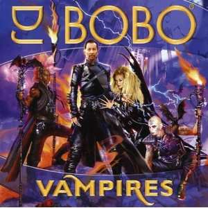  Vampires DJ Bobo Music