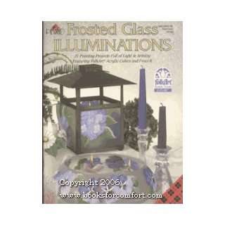 Frosted Glass Illuminations Plaid Enterprises Inc  Books