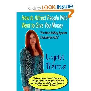    Selling System that Never Fails (9781453871324) Lynn Pierce Books
