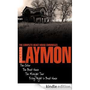 The Complete Beast House Chronicles Richard Laymon  
