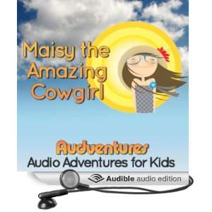  Maisy the Amazing Cowgirl Audventures Audio Adventures 
