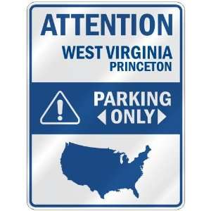   PRINCETON PARKING ONLY  PARKING SIGN USA CITY WEST VIRGINIA Home
